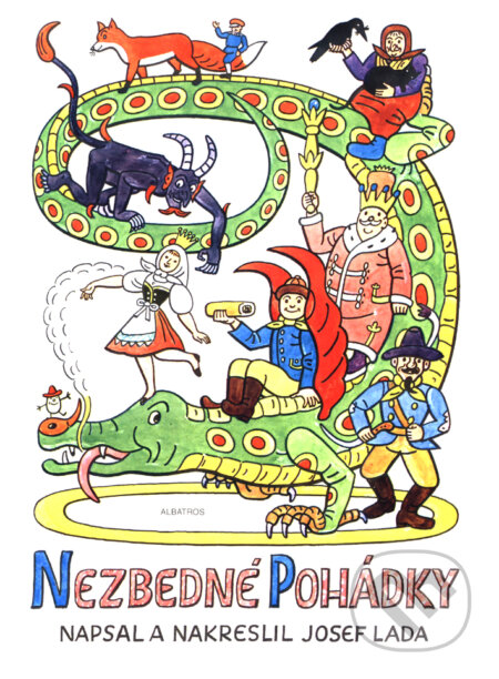 Kniha: Nezbedné pohádky (Josef Lada). Albatros CZ, 2012 Kniha: Nezbedné pohádky (Josef Lada). Albatros CZ, 2012