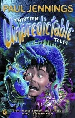 Thirteen Unpredictable Tales - Jennings Paul, Penguin Books, 2011