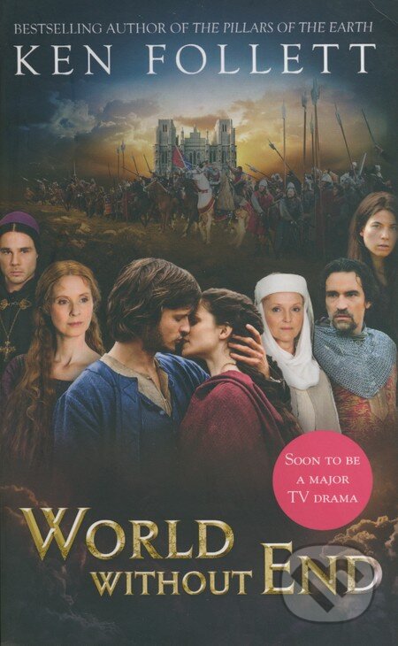 Kniha: World without End (Ken Follett). Pan Books, 2012 Kniha: World without End (Ken Follett). Pan Books, 2012