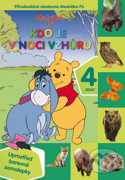 Kniha: Medvídek Pú: Kdo je v noci vzhůru? (Egmont ČR). Egmont ČR, 2012 Kniha: Medvídek Pú: Kdo je v noci vzhůru? (Egmont ČR). Egmont ČR, 2012