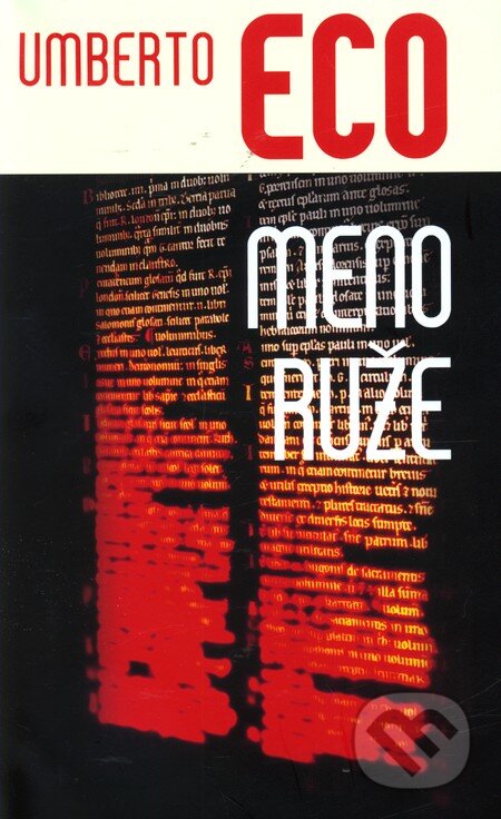 Kniha: Meno ruže (Umberto Eco). Slovart, 2012 Kniha: Meno ruže (Umberto Eco). Slovart, 2012