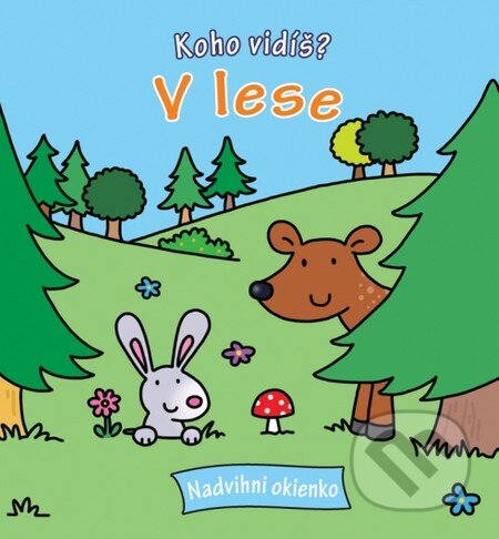 Kniha: V lese (Svojtka&Co.). Svojtka&Co., 2012 Kniha: V lese (Svojtka&Co.). Svojtka&Co., 2012