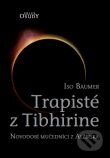 Kniha: Trapisté z Tibhirine (Iso Baumer). Karmelitánské nakladatelství, 2012 Kniha: Trapisté z Tibhirine (Iso Baumer). Karmelitánské nakladatelství, 2012