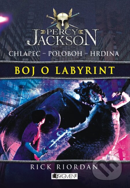 E-kniha: Percy Jackson 4 – Boj o labyrint (Rick Riordan). Fragment, 2012 E-kniha: Percy Jackson 4 – Boj o labyrint (Rick Riordan). Fragment, 2012