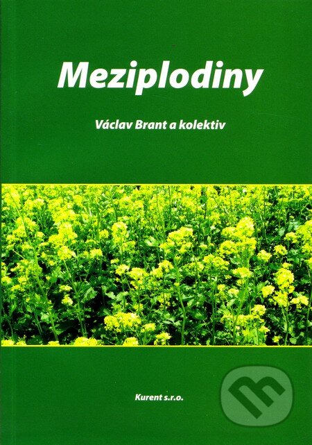 Kniha: Meziplodiny (Václav Brant a kolektív). Kurent, 2008 Kniha: Meziplodiny (Václav Brant a kolektív). Kurent, 2008