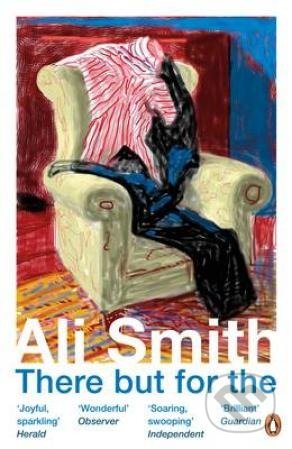 There But For The - Ali Smith, Penguin Books, 2012