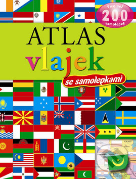 Kniha: Atlas vlajek se samolepkami (SUN). SUN, 2012 Kniha: Atlas vlajek se samolepkami (SUN). SUN, 2012