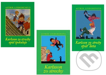 Kniha: Karlsson zo strechy (Komplet) (Astrid Lindgren). Slovart Kniha: Karlsson zo strechy (Komplet) (Astrid Lindgren). Slovart