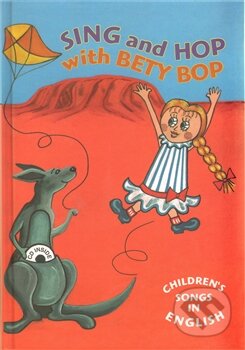 Kniha: Sing and Hop with Bety Bop (Beth Cooper). H&H, 2012 Kniha: Sing and Hop with Bety Bop (Beth Cooper). H&H, 2012