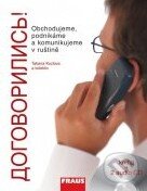 Kniha: Dogovorilis! (Tatiana Kozlova). Fraus, 2012 Kniha: Dogovorilis! (Tatiana Kozlova). Fraus, 2012
