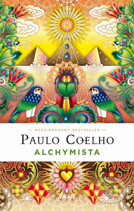 Kniha: Alchymista (Paulo Coelho). Ikar, 2012 Kniha: Alchymista (Paulo Coelho). Ikar, 2012