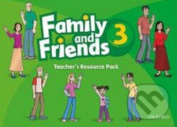 Kniha: Family and Friends 3 - Teacher's Resource Pack (Oxford University Press). Oxford University Press, 2009 Kniha: Family and Friends 3 - Teacher's Resource Pack (Oxford University Press). Oxford University Press, 2009