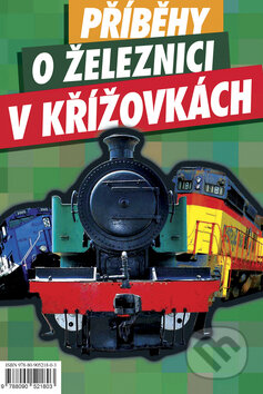 Kniha: Příběhy o železnici v křížovkách (Columbus). Columbus Kniha: Příběhy o železnici v křížovkách (Columbus). Columbus