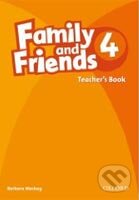 Kniha: Family and Friends 4 - Teacher's Book (Oxford University Press). Oxford University Press, 2010 Kniha: Family and Friends 4 - Teacher's Book (Oxford University Press). Oxford University Press, 2010