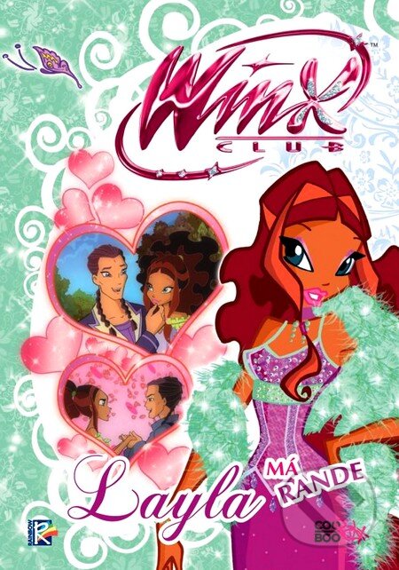 Kniha: Winx: Layla má rande (CooBoo SK). CooBoo SK, 2012 Kniha: Winx: Layla má rande (CooBoo SK). CooBoo SK, 2012