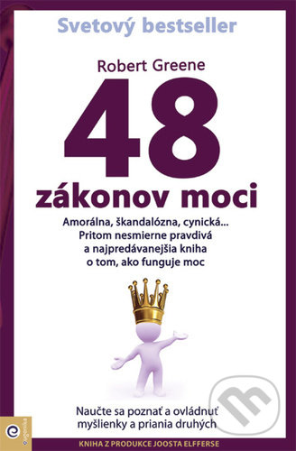 Kniha: 48 zákonov moci (Robert Greene). Eugenika, 2021 Kniha: 48 zákonov moci (Robert Greene). Eugenika, 2021