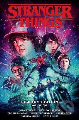 Kniha: Stranger Things 1 (Jody Houser). Diana Verlag, 2021 Kniha: Stranger Things 1 (Jody Houser). Diana Verlag, 2021