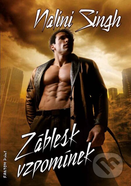 E-kniha: Záblesk vzpomínek (Nalini Singh). FANTOM Print, 2021 E-kniha: Záblesk vzpomínek (Nalini Singh). FANTOM Print, 2021
