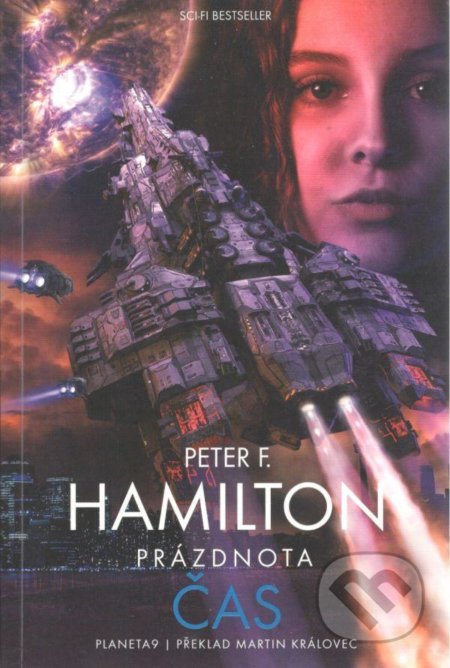 Kniha: Prázdnota 2: Čas (Peter F. Hamilton). Planeta9, 2021 Kniha: Prázdnota 2: Čas (Peter F. Hamilton). Planeta9, 2021