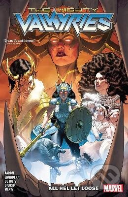 Kniha: Mighty Valkyries (Jason Aaron a Torunn Gronbekk). Marvel, 2021 Kniha: Mighty Valkyries (Jason Aaron a Torunn Gronbekk). Marvel, 2021
