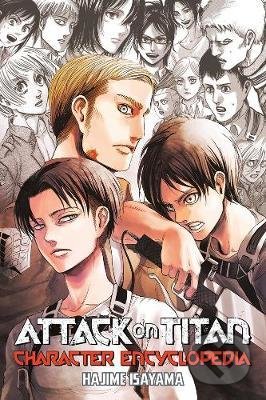 Kniha: Attack on Titan - Character Encyclopedia (Hajime Isayama). Kodansha International, 2018 Kniha: Attack on Titan - Character Encyclopedia (Hajime Isayama). Kodansha International, 2018