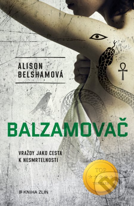 Balzamovač - Alison Belsham, Kniha Zlín, 2022