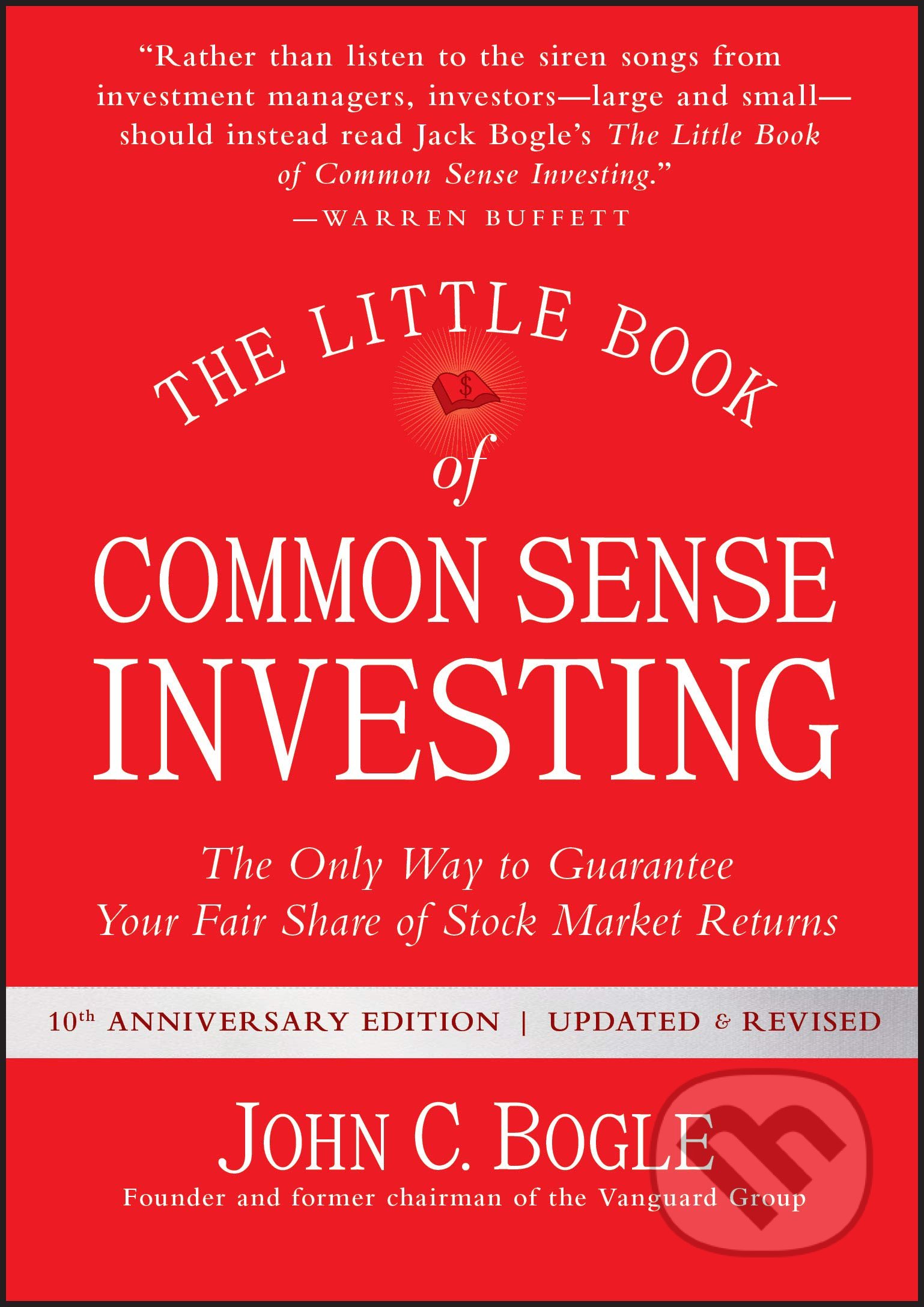 Kniha: The Little Book of Common Sense Investing (John C. Bogle). John Wiley & Sons, 2017 Kniha: The Little Book of Common Sense Investing (John C. Bogle). John Wiley & Sons, 2017