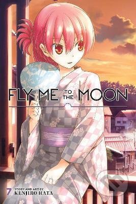 Kniha: Fly Me to the Moon 7 (Kendžiro Hata). Viz Media, 2021 Kniha: Fly Me to the Moon 7 (Kendžiro Hata). Viz Media, 2021