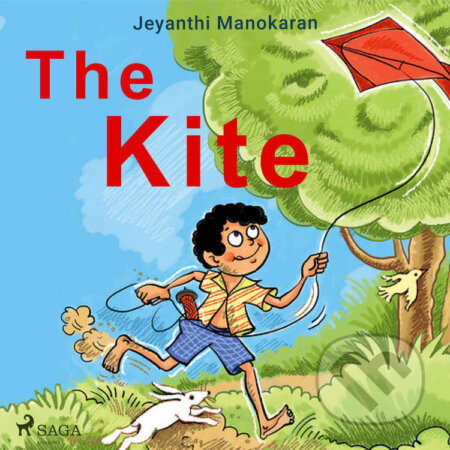 Audiokniha: The Kite (EN) (Jeyanthi Manokaran). Saga Egmont, 2021 Audiokniha: The Kite (EN) (Jeyanthi Manokaran). Saga Egmont, 2021