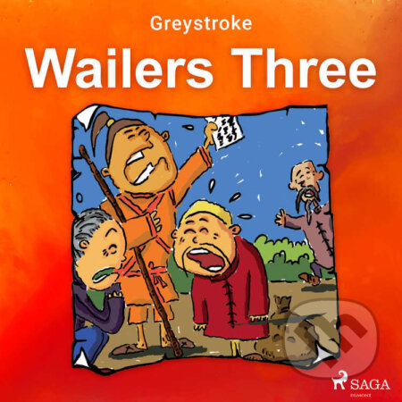 Wailers Three (EN) - Greystroke, Saga Egmont, 2021