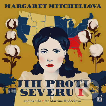 Audiokniha: Jih proti Severu (Margaret Mitchellová). OneHotBook, 2021 Audiokniha: Jih proti Severu (Margaret Mitchellová). OneHotBook, 2021