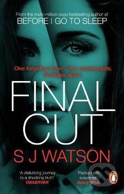 Final Cut - S.J. Watson, Transworld, 2021