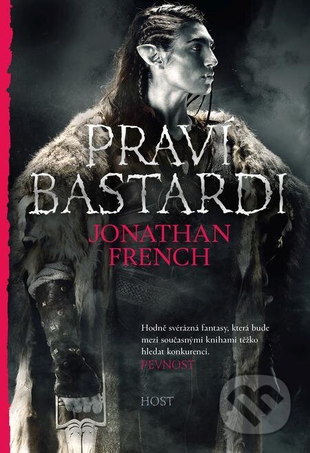 E-kniha: Praví bastardi (Jonathan French). Host, 2021 E-kniha: Praví bastardi (Jonathan French). Host, 2021