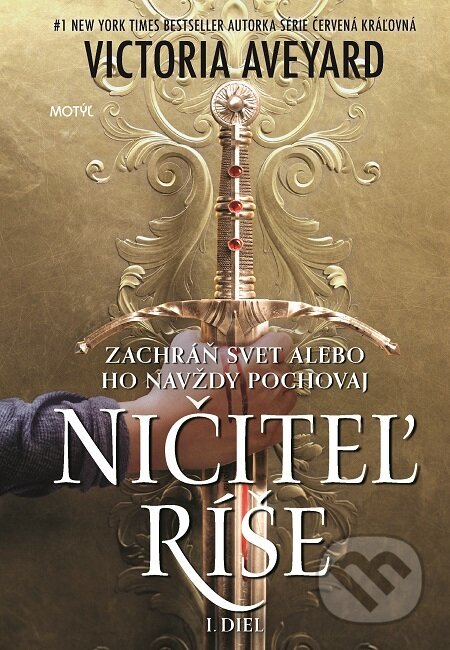 E-kniha: Ničiteľ ríše (Victoria Aveyard). Motýľ, 2021 E-kniha: Ničiteľ ríše (Victoria Aveyard). Motýľ, 2021