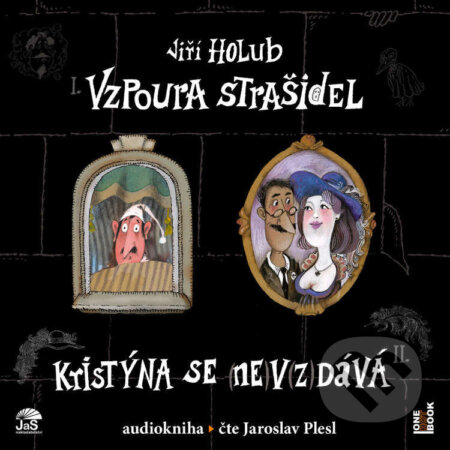 Audiokniha: Vzpoura strašidel (Jiří Holub). OneHotBook, 2021 Audiokniha: Vzpoura strašidel (Jiří Holub). OneHotBook, 2021
