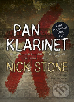 Kniha: Pan Klarinet (Nick Stone). BB/art, 2012 Kniha: Pan Klarinet (Nick Stone). BB/art, 2012