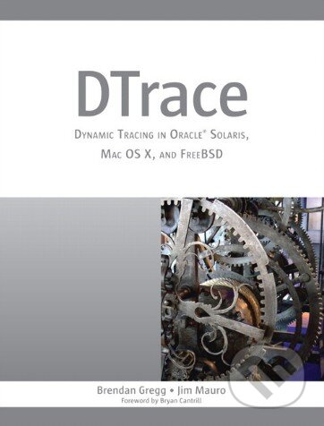 Kniha: DTrace (Brendan Gregg, Jim Mauro, Chad Mynhier a Tariq Magdon-Ismail). Pearson, 2011 Kniha: DTrace (Brendan Gregg, Jim Mauro, Chad Mynhier a Tariq Magdon-Ismail). Pearson, 2011