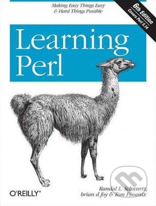 Kniha: Learning Perl (Randal L. Schwartz). O´Reilly, 2011 Kniha: Learning Perl (Randal L. Schwartz). O´Reilly, 2011