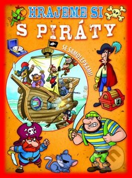 Kniha: Hrajeme si s piráty (Fortuna Libri ČR). Fortuna Libri ČR, 2012 Kniha: Hrajeme si s piráty (Fortuna Libri ČR). Fortuna Libri ČR, 2012