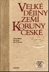 Kniha: Velké dějiny zemí Koruny české X. (1740 - 1792) (Jan P. Kučera, Jiří Kaše a Pavel Bělina). Paseka, 2001 Kniha: Velké dějiny zemí Koruny české X. (1740 - 1792) (Jan P. Kučera, Jiří Kaše a Pavel Bělina). Paseka, 2001