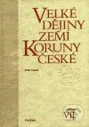Kniha: Velké dějiny zemí Koruny české VII. (1526 - 1618) (Petr Vorel). Paseka, 2005 Kniha: Velké dějiny zemí Koruny české VII. (1526 - 1618) (Petr Vorel). Paseka, 2005
