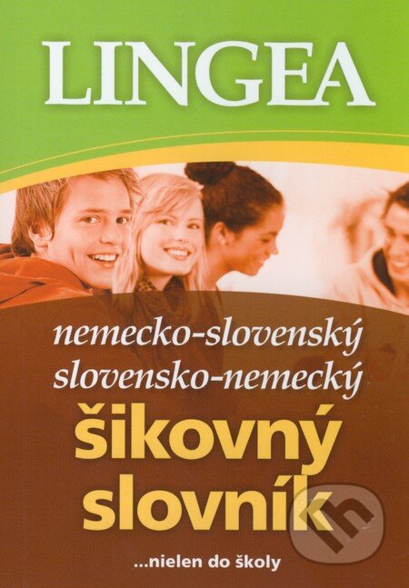 Kniha: Nemecko-slovenský slovensko-nemecký šikovný slovník 2. vyd. (Lingea). Lingea, 2012 Kniha: Nemecko-slovenský slovensko-nemecký šikovný slovník 2. vyd. (Lingea). Lingea, 2012