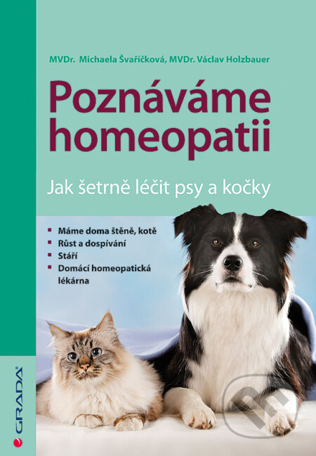 E-kniha: Poznáváme homeopatii (Michaela Švaříčková a Václav Holzbauer). Grada, 2011 E-kniha: Poznáváme homeopatii (Michaela Švaříčková a Václav Holzbauer). Grada, 2011