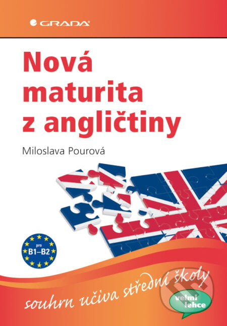 Nová maturita z angličtiny - Miloslava Pourová, Grada, 2011