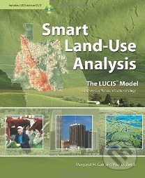 Smart Land-Use Analysis - Margaret Carr, Esri, 2007