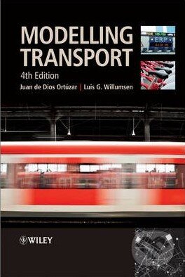 Kniha: Modelling Transport (Luis G. Willumsen). Wiley-Blackwell, 2011 Kniha: Modelling Transport (Luis G. Willumsen). Wiley-Blackwell, 2011