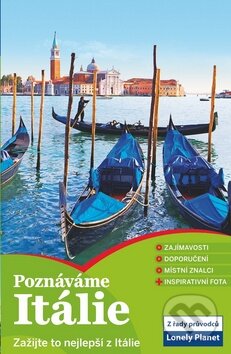 Kniha: Poznáváme: Itálie (Svojtka&Co.). Svojtka&Co., 2012 Kniha: Poznáváme: Itálie (Svojtka&Co.). Svojtka&Co., 2012