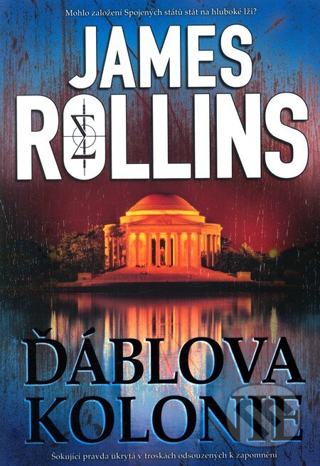 Kniha: Ďáblova kolonie (James Rollins). BB/art, 2012 Kniha: Ďáblova kolonie (James Rollins). BB/art, 2012