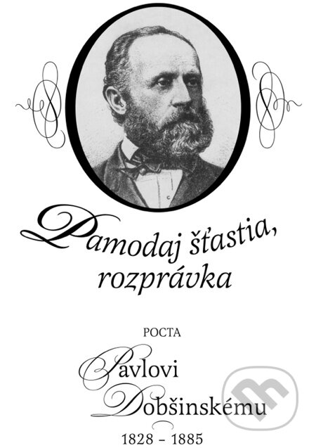E-kniha: Pamodaj šťastia, rozprávka (Literárne informačné centrum). Literárne informačné centrum, 2012 E-kniha: Pamodaj šťastia, rozprávka (Literárne informačné centrum). Literárne informačné centrum, 2012