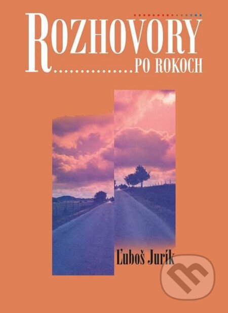 E-kniha: Rozhovory po rokoch (Ľuboš Jurík). Literárne informačné centrum, 2012 E-kniha: Rozhovory po rokoch (Ľuboš Jurík). Literárne informačné centrum, 2012